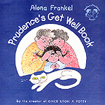 Prudence's Get Well Book